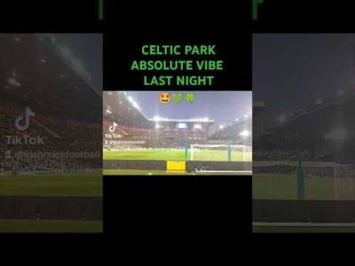 Celtic park ABSOLUTE VIBE last night | Celtic 5-1 slovan Bratislava #celtic #celticfc #celticfans