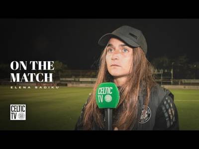 On the Match with Elena Sadiku | Montrose 2-4 Celtic FC Women