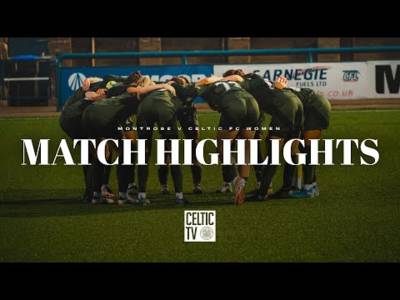 SWPL Highlights | Montrose 2-4 Celtic FC Women | Noonan hat-trick inspires victory! (19/9/24)