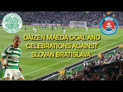 Daizen Maeda Goal and Celebrations As Celtic Beat Slovan Bratislava In Champions League