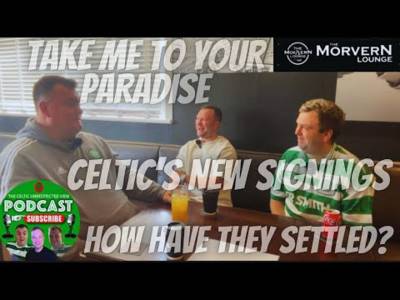 Celtic’s New Signings ✍