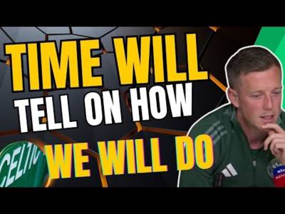 Tell me your thoughts on Celtic Just NOW