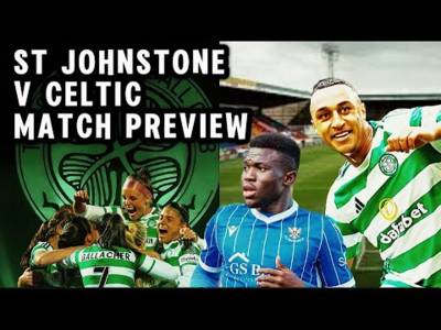 St Johnstone v Celtic, All the big match build up and team news