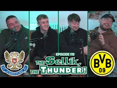WILL IT BE A RECORD BREAKING WEEK FOR CELTIC? | The Sellik, The Thunder | #119