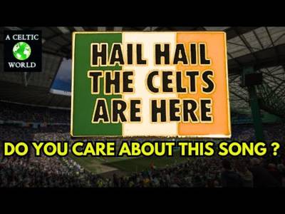 The Celtic Song – Hail Hail The Celts Are Here! Do You Care?