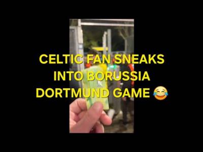 Celtic Fan Sneaks Into Borussia Dortmund Champions League Game