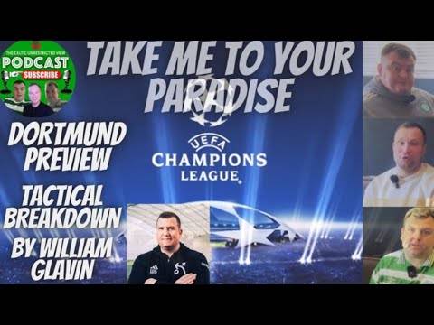 Dortmund Tactical Breakdown / Preview on the Celtic Match in Dortmund