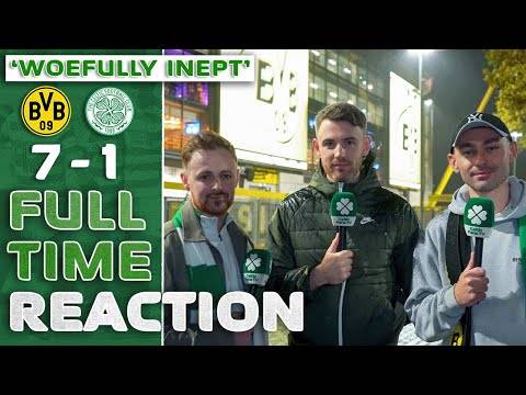 Borussia Dortmund 7-1 Celtic | ‘Woefully Inept.’ | Full-Time Reaction