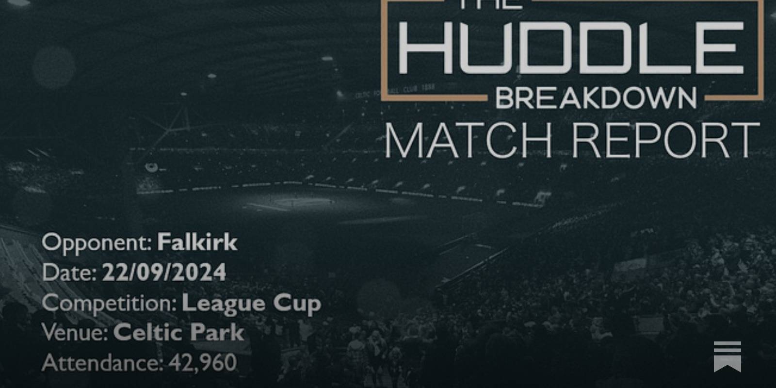 Celtic 5, Falkirk 2 &ndash; 22nd September, 2024