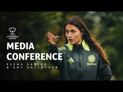 Celtic FC Women Media Conference I Elena Sadiku & Amy Gallacher I Real Madrid UWCL Preview 16/10/24