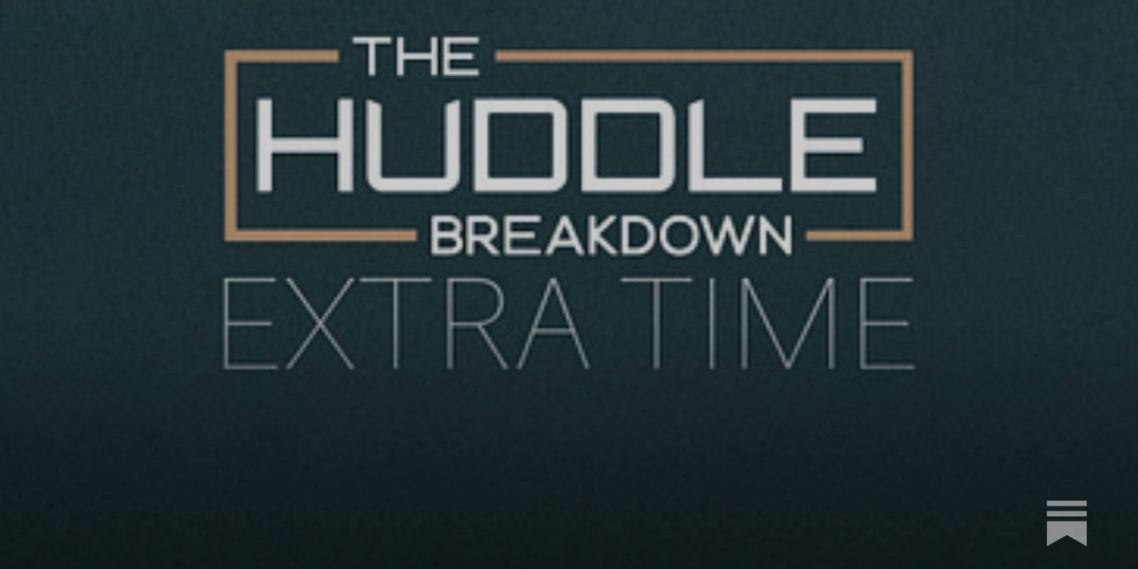 AD-FREE: THE HUDDLE BREAKDOWN EXTRA TIME: Aberdeen analyst joins show | The race for the league | Liam Scales