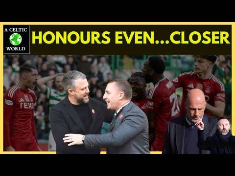 Honours Even...Closer. Celtic Stumble But Strengthen Grip