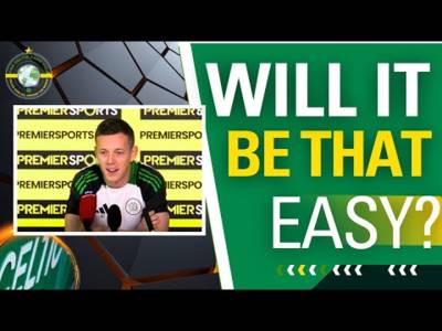 Could it be that EASY For Celtic