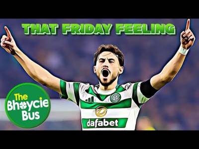 That Friday Feeling | Celtic Aim to Keep That Feel Good Factor Going at Kilmarnock | Ep. 51