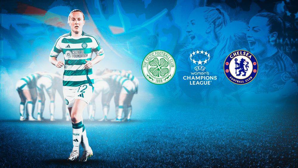 Celtic FC Women vs Chelsea FC Women &ndash; Group Purchases Available!