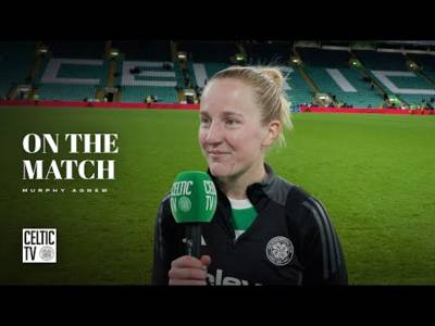 Murphy Agnew On The Match | Celtic FC Women 1-2 Chelsea