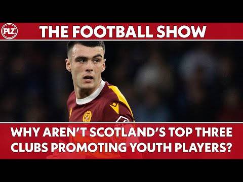 Why aren’t Scotland’s Top 3 Clubs Promoting Their Youth Players? | The Football Show