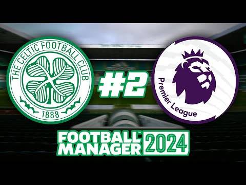 DERBY FOR THE OPENING LEAGUE GAME! | | Celtic in the PL FM24 | #2