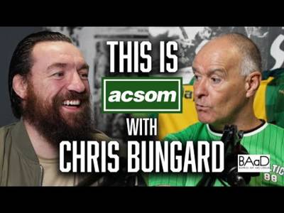 CHRIS BUNGARD / This is ACSOM Celtic State of Mind / Why The Bad Guy of MMA is one of the good guys