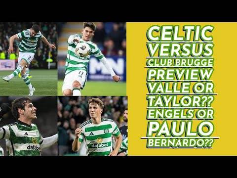 CELTIC v Club Brugge Preview: Big Selection Decisions For Rodgers??