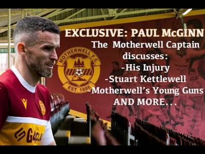 EXCLUSIVE PAUL McGINN: The Motherwell Captain Discusses his RETURN, Lennon Miller and MORE