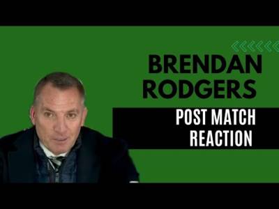 Brendan Rodgers Post Match Reaction Celtic 1-1 Brugge| Ccv Og