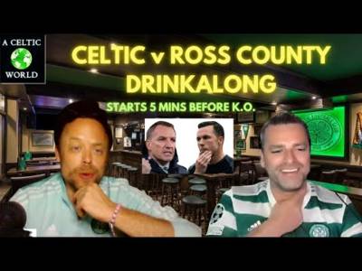 Drinkalong – Celtic v Ross County