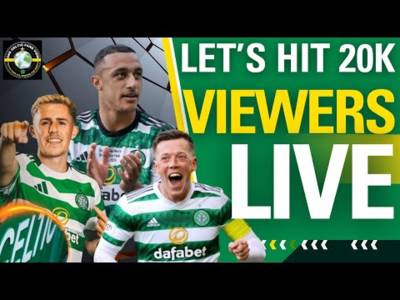 Let’s Chat About some of the CELTIC HEADLINES Today