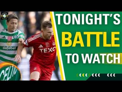 Aberdeen v Celtic player watch