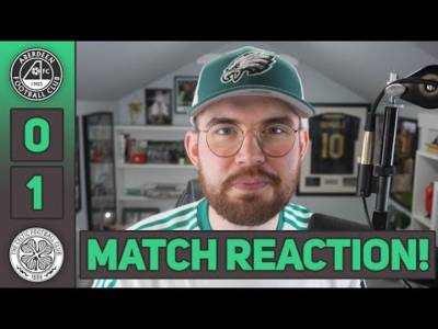 CHAMPIONS AGAIN??? | Aberdeen 0-1 Celtic | MATCH REACTION!
