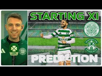 Celtic v Hibernian | Will Short Turnaround See More Rotation? | Starting XI Prediction
