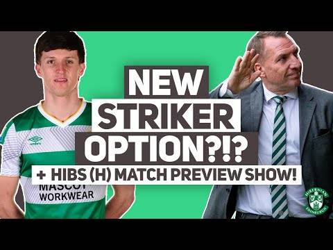 Could Celtic have NEW STRIKER soon? | + Rodgers talks rotation for Hibs and 25/26 kit news.