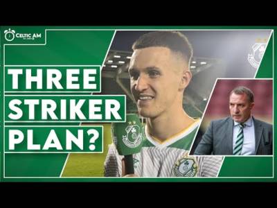 Three striker development featuring Johnny Kenny & all the Celtic vs Hibernian build-up