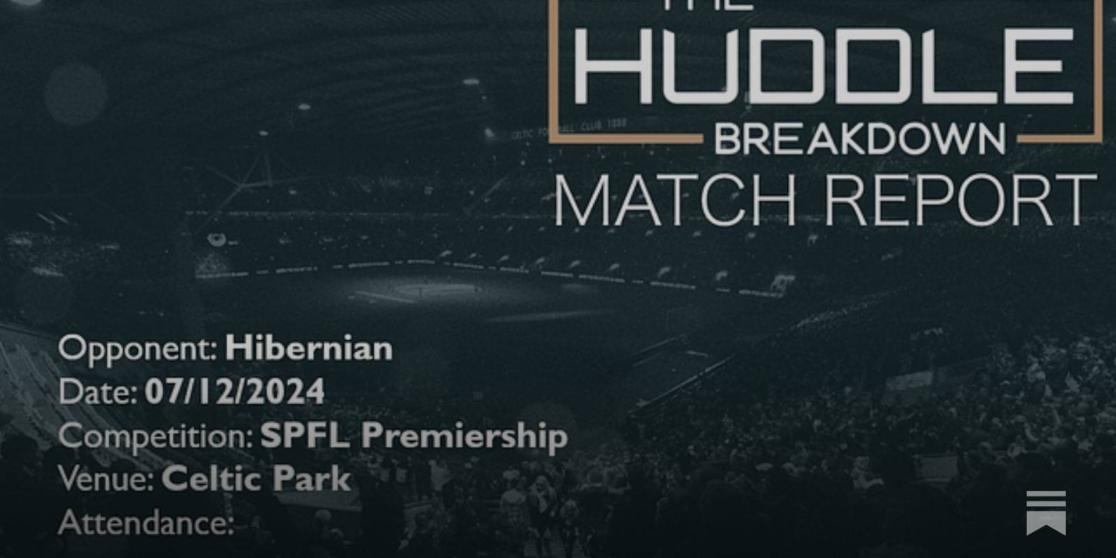 Celtic 3, Hibernian 0 &ndash; 7th December, 2024