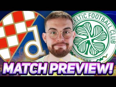 CELTIC FACE A TEAM IN “CRISIS!” | Dinamo Zagreb vs Celtic | Match Preview/Predictions