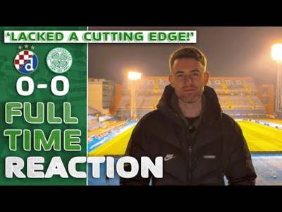 Dinamo Zagreb 0-0 Celtic | ‘Lacked a Cutting Edge!’ | Full-Time Reaction