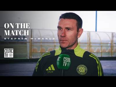Stephen McManus On the Match | UEFA Youth League | Dinamo Zagreb 2-1 Celtic Under 19s
