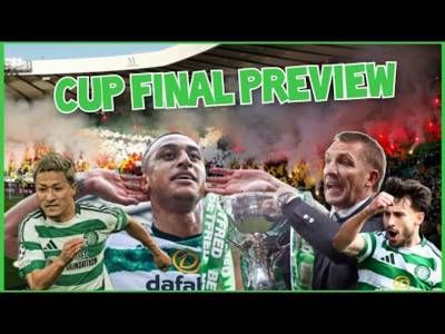 Celtic Vs Rangers | Cup Final Glasgow Derby Preview!