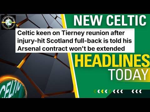 More CELTIC Transfer Headlines