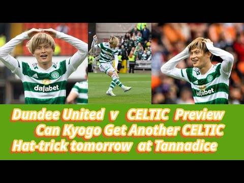 Dundee United v CELTIC Preview: Who Is In and Out As Celtic Play 4 in 11 Days??