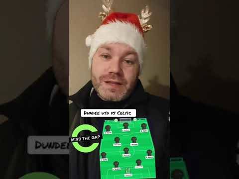 DUNDEE UTD VS CELTIC MATCH PREDICTIONS AND LINE UP