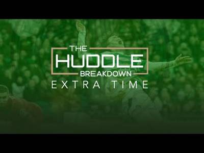 PREVIEW – THE HUDDLE BREAKDOWN EXTRA TIME: Motherwell Review | Kyogo vs Idah