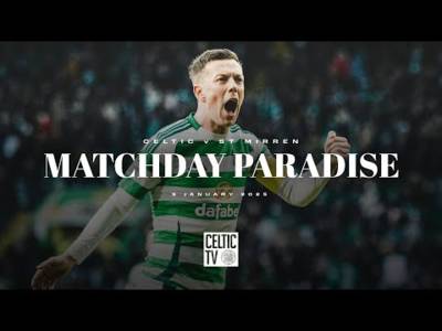 What’s On Celtic TV | Matchday Paradise | Celtic 3-0 St Mirren (05/01/25)