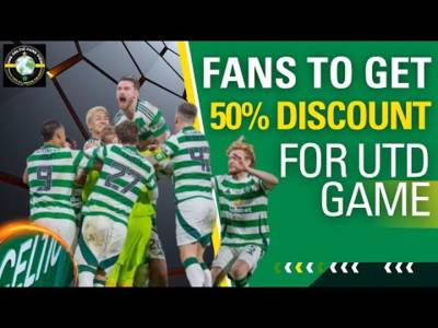 Celtic to fans DISCOUNT