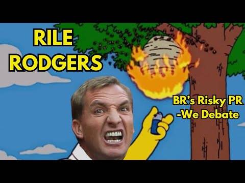 Rile Rodgers &ndash; We debate Brendan’s Risky PR Move