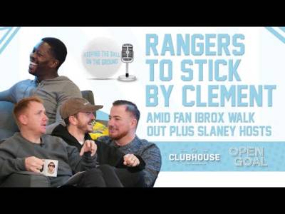 RANGERS TO STICK BY CLEMENT AMID FAN IBROX WALK-OUT + SLANEY HOSTS! | Keeping The Ball On The Ground