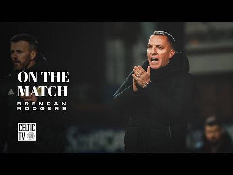 Brendan Rodgers On The Match | Dundee 3-3 Celtic | Last-gasp penalty earns point for the Celts