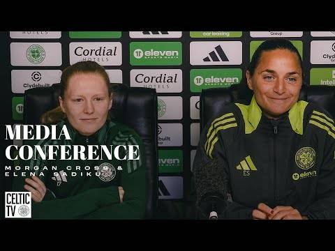 Full Celtic FC Women’s Media Conference | Elena Sadiku & Morgan Cross (14/01/2025)
