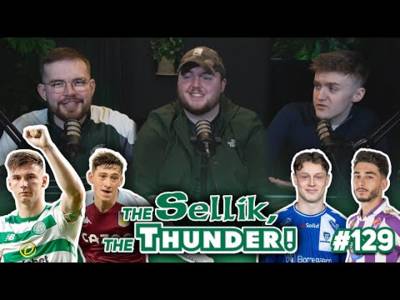 THE BIG JANUARY TRANSFER SPECIAL! | The Sellik, The Thunder | #129