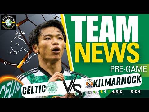 Rodgers MUST Get Team Selection Right &ndash; Celtic Vs Kilmarnock